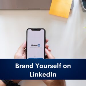 Read more about the article Why should you brand yourself on LinkedIn?