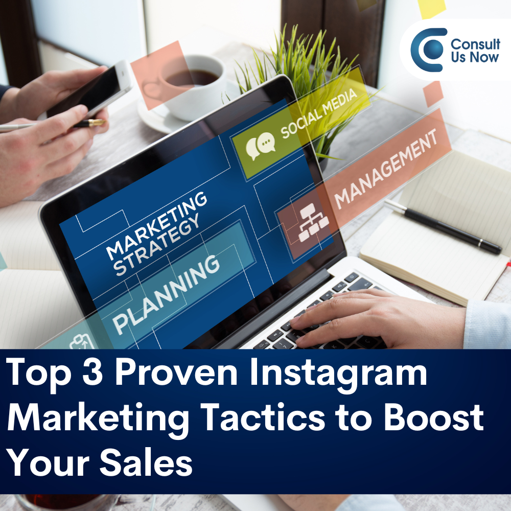 You are currently viewing Top 3 Proven Instagram Marketing Tactics To Boost Your Sales