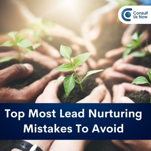 Common Lead Nurturing Mistakes