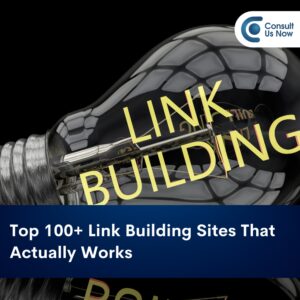 Read more about the article Top 100+ Link Building Sites That Actually Works