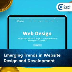 Read more about the article Emerging Trends in Website Design and Development