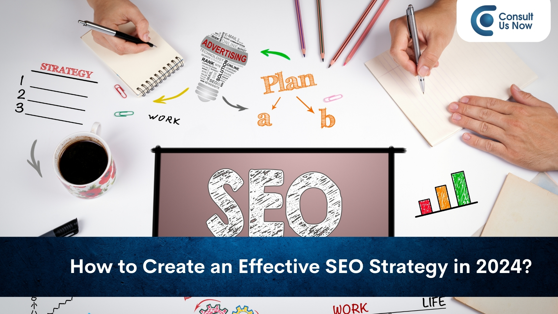 How to Create an Effective SEO Strategy in 2024?